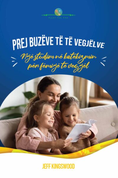 Prej buzëve të të vegjëlve