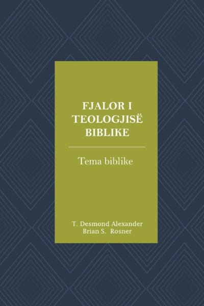 Fjalor i Teologjisë Biblike